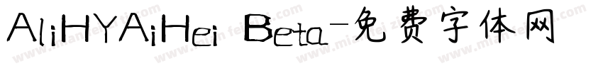 AliHYAiHei Beta字体转换